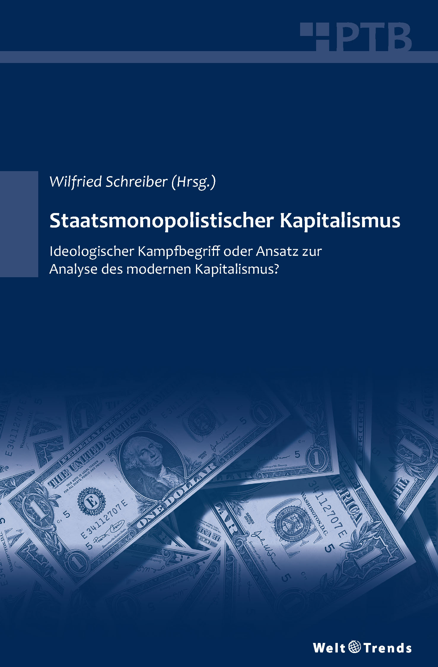 Schreiber: Staatsmonopolistischer Kapitalismus