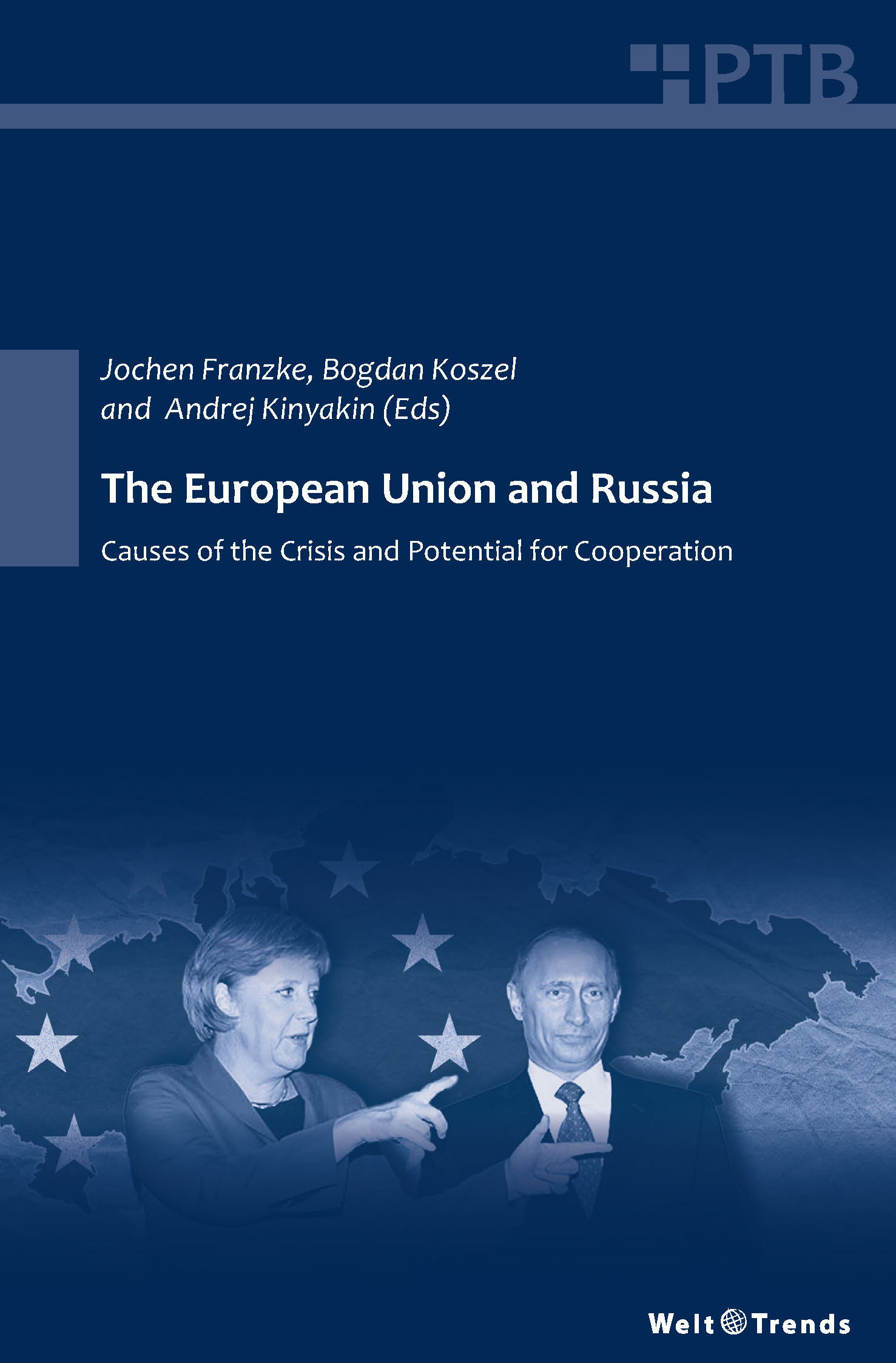 The European Union and Russia
