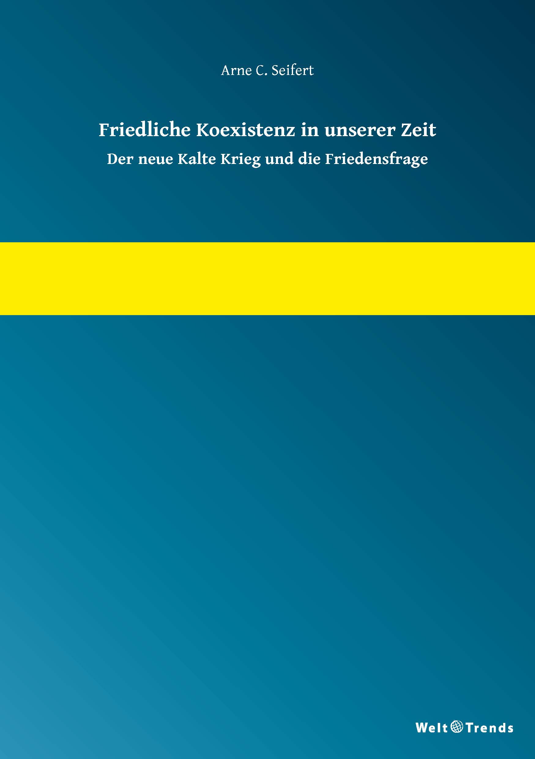 Friedliche Koexistenz in unserer Zeit