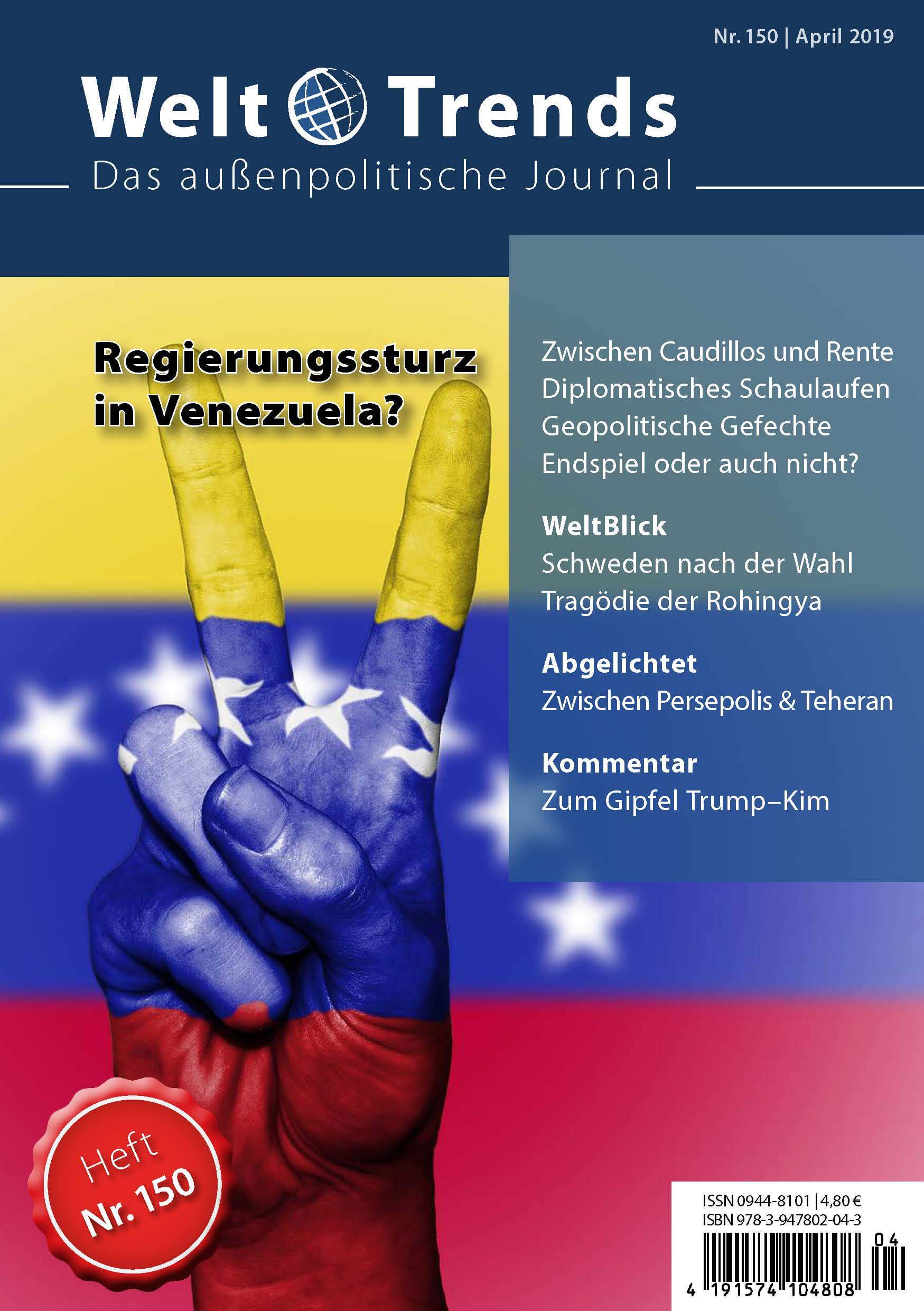 WeltTrends 150: Regierungssturz in Venezuela?