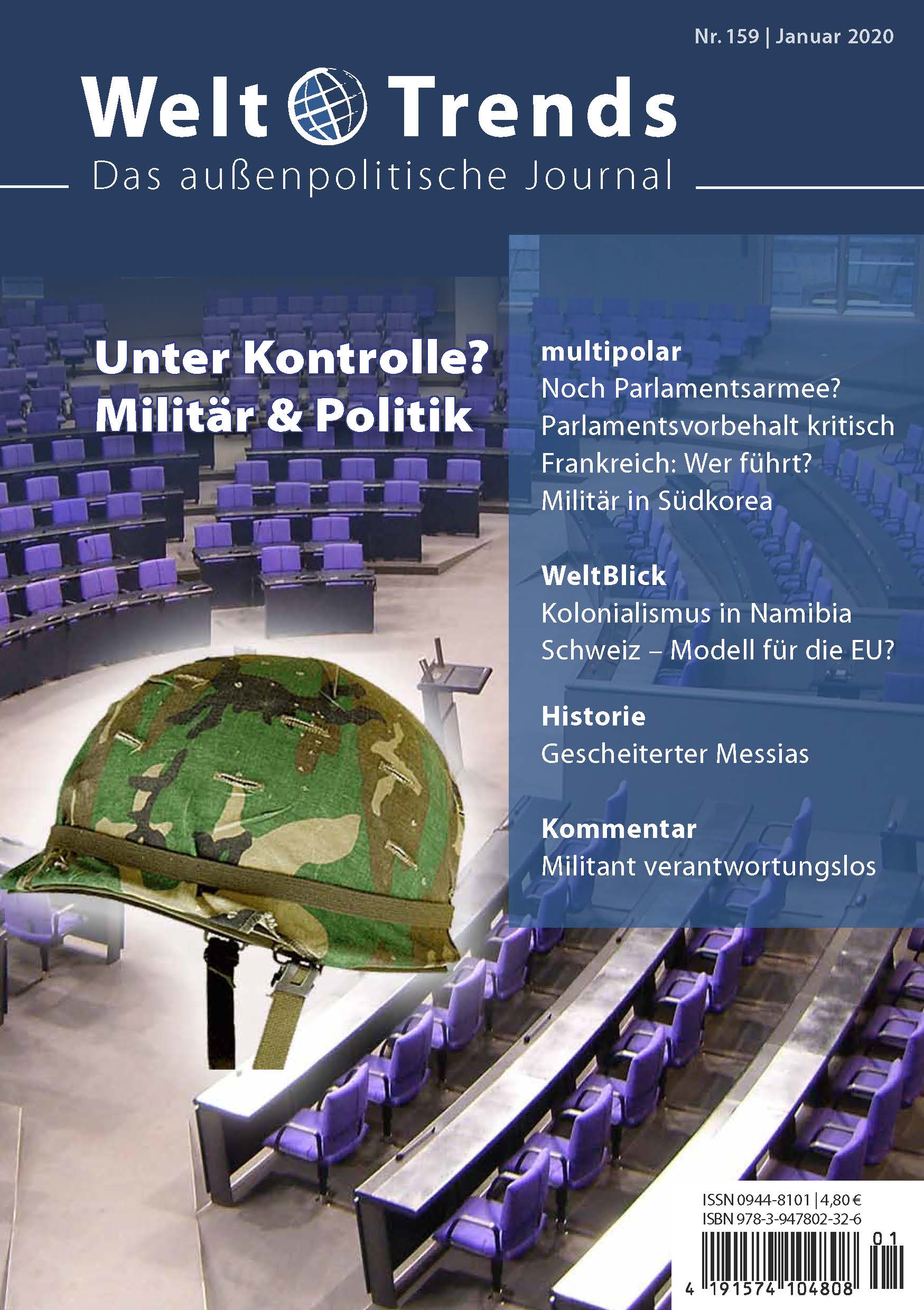 WeltTrends 159: Unter Kontrolle? Militär & Politik