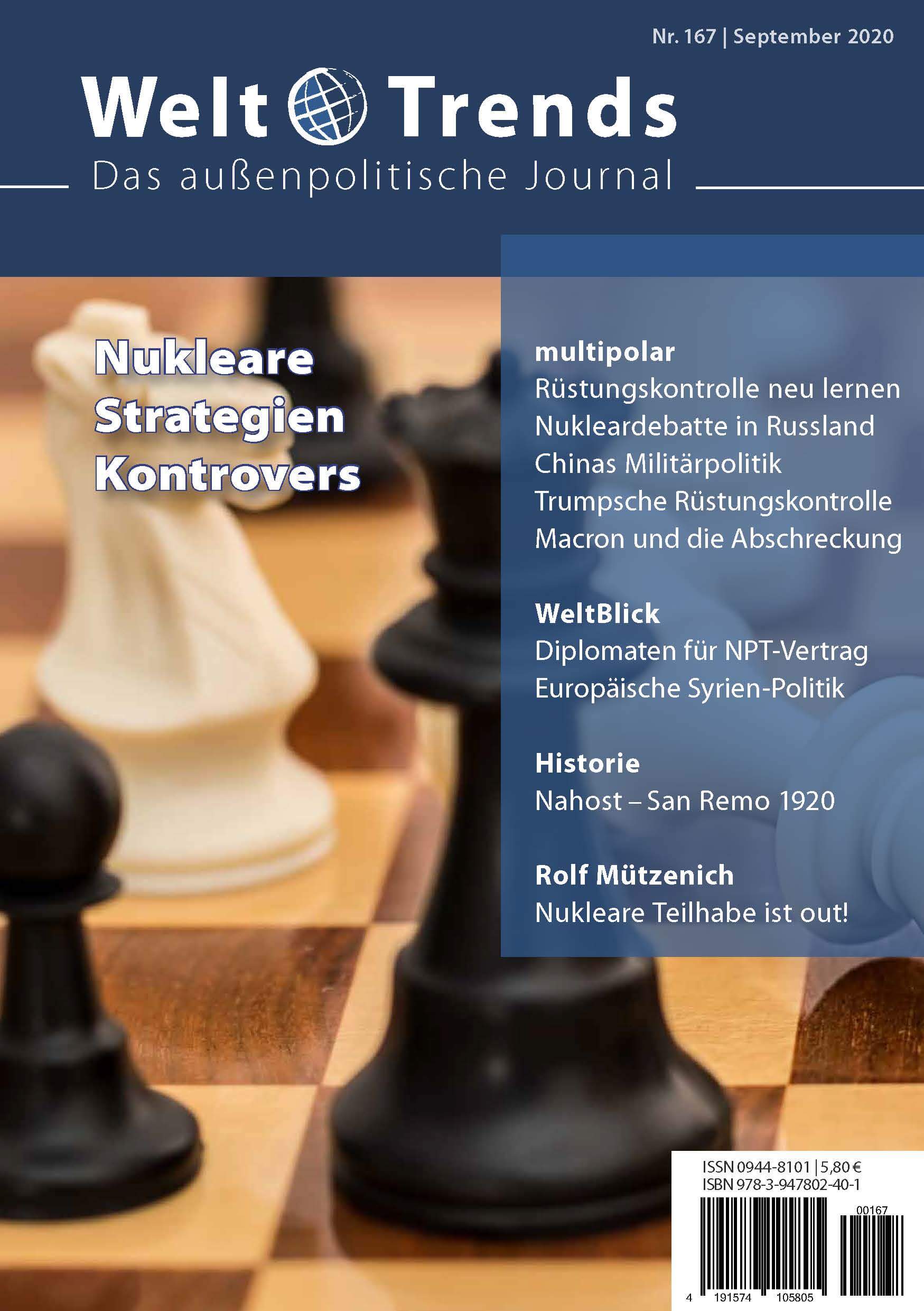 WeltTrends 167: Nukleare Strategien kontrovers