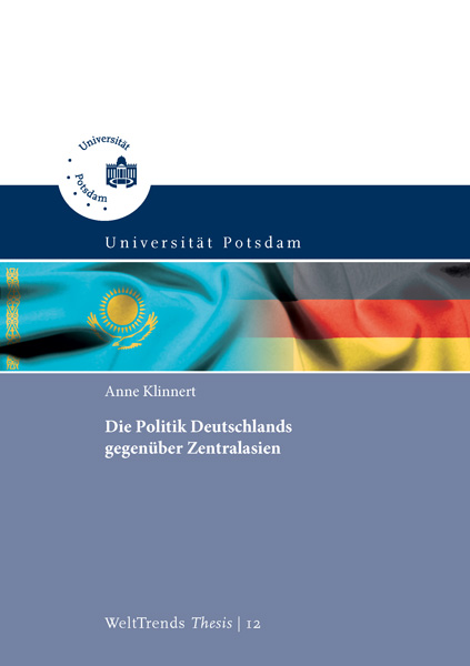 Anne Klinnert: Die Politik Deutschlands gegenüber Zentralasien, Cover